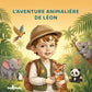 L’aventure animalière
