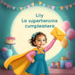 Un cumpleaños de superpoderes
