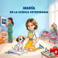 Mi gran día con la veterinaria