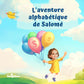 L'aventure alphabétique de l'enfant